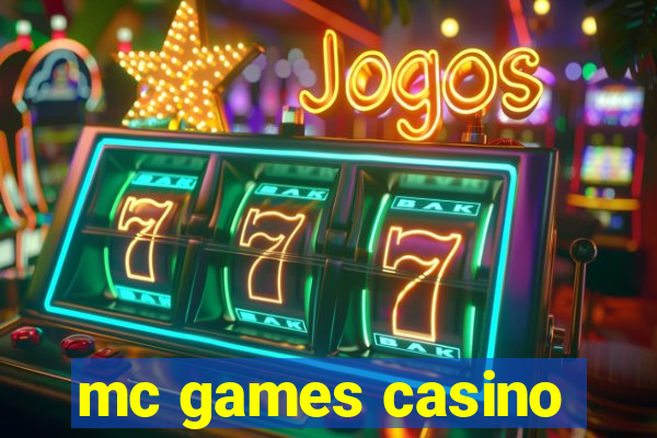 mc games casino